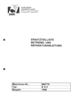 Votex-Bison Ersatzteilliste EGZ Betriebs- und Reperaturanleitung