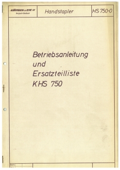 Köttgen Betriebsanleitung KHS 750 und Ersatzteilliste
