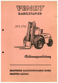 Fendt Bedienungsanleitung DFG 2750 Gabelstapler (5013-9711)