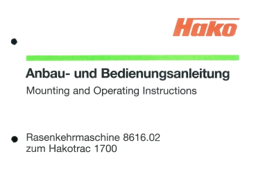 HakoBedienungsanleitungRasenkehrmaschine 8616.02 zum Hakotrac 1700