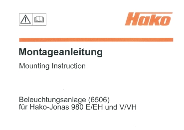 Hako Montageanleitung Beleuchtungsanlage (6506) für Hako-Jonas 980 E/EH und V/VH