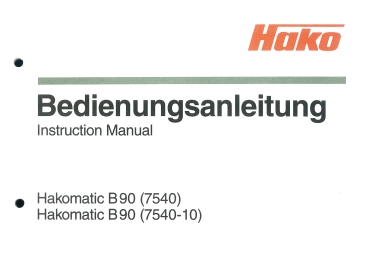 Hako Betriebsanleitung Hakomatic B90 (7540) / (7540-10)