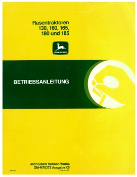 John Deere Betriebsanl. Rasentraktoren 130/160/165/180/185