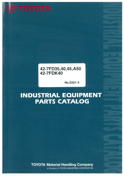 Toyota Ersatzteilkatalog 42-7FD/FDK 42-7FD35,40,45,A50/42-7FDK40