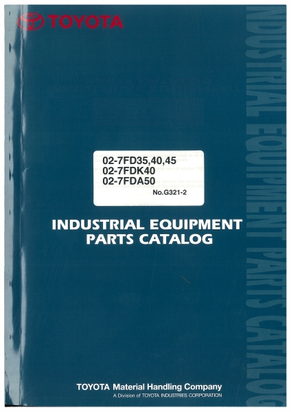 Toyota Ersatzteilkatalog 02-7FD35/40/45 02-7FDK40 / 02-7FDA50