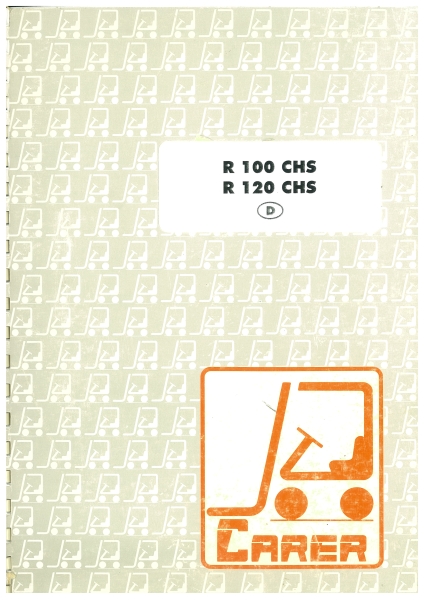Carer Betriebsanleitung R100/120CHS und Wartungshandbuch