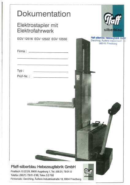 Pfaff Betriebsanleitung EGV12516/22/30 und Ersatzteilliste Elektrostapler