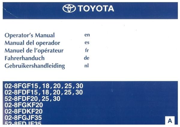 Toyota Fahrerhandbuch02-8FGF/FDF15/18/ 20/25/30 52-8FDF20,25,30