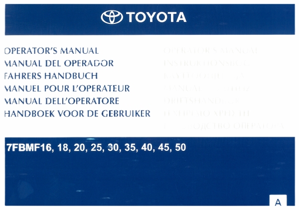 Toyota FahrersHandbuch 7FBMF16,18,20,25, 30,35,40,45,50