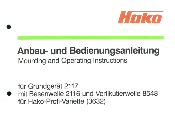 Hako Bedienungsanleitung Besenwelle 2116 Vertikutierwelle 8548 für Profi-Variette