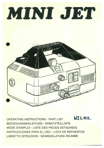 Wilms Bedienungsanleitung Mini Jet 1000 und Ersatzteilliste Mini Jet 8*70
